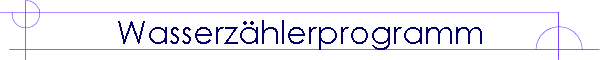 Wasserzhlerprogramm